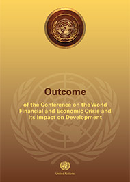 Outcome of the Conference on the World Financial and Economic Crisis and Its Impact on Development