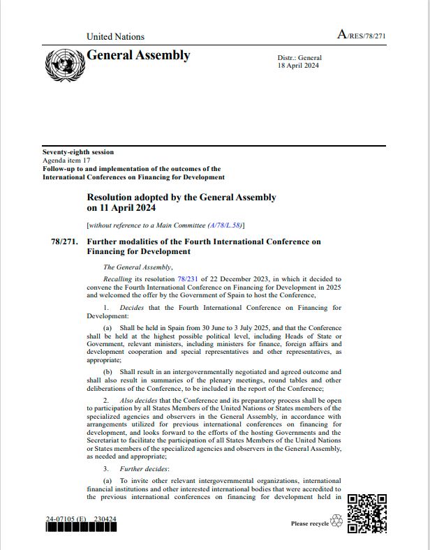 General Assembly resolution 78/271, 'Further modalities of the Fourth International Conference on Financing for Development' adopted by the General Assembly on 18 April 2024