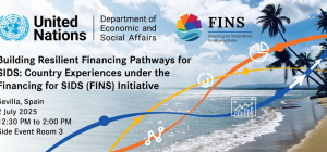 Event banner, Building Resilient Financing Pathways for SIDS: Country Experiences under the Financing for SIDS (FINS) Initiative